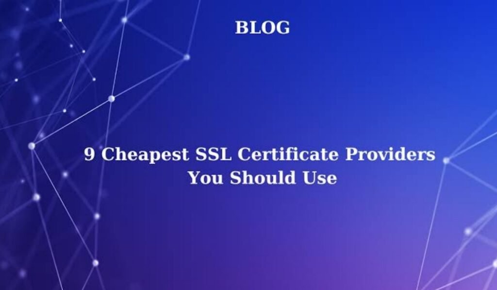 Cheapest SSL Certificate